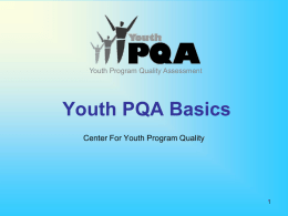 YOUTH PROGRAM QUALITY ASSESSMENT One