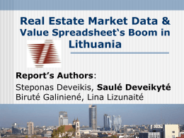Crisis and Property Market: Lithuania, 2009
