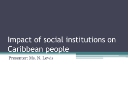 Impact of social institutions on caribbean people