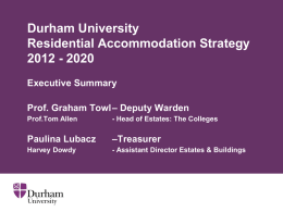 Durham University Residential Accommodation Strategy 2012