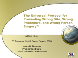 The Universal Protocol for Preventing Wrong Site, Wrong