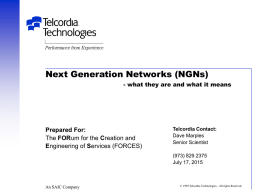 Next Generation Networks - what they are and what it means