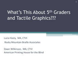 What’s This About 5th Graders and Tactile Graphics???