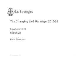 The Changing LNG paradigm 2015-20