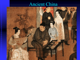 Ancient China - Mr. Baldwin's World