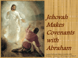 Jehovah Makes Covenants with Abraham
