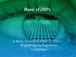 Basic cGMPs - Compliance Insight, Inc.