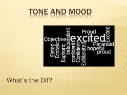 Tone and Mood - Mrs. Brown's English Classes