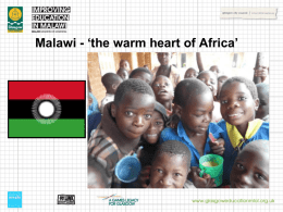 Malawi ‘the warm heart of Africa’