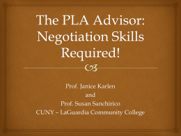 The PLA Advisor: negotiation skills required