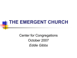 THE EMERGENT CHURCH - Center for Congregations