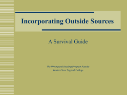 Incorporating Outside Sources