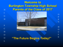 Welcome to Burlington Township High School Class of 2011
