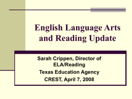 English Language Arts and Reading Update