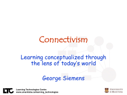 Connectivism - elearnspace