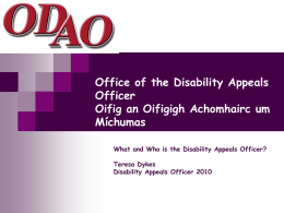 The office of the Disability Appeals Officer ODAO