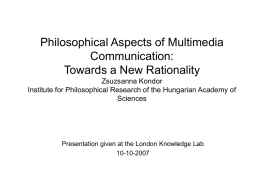Philosophical Aspects of Multimedia Communication Towards