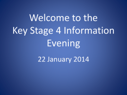 Key Stage 4 Information Evening