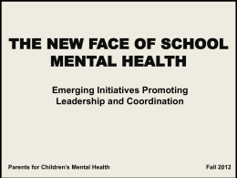 The New Face of School Mental Health