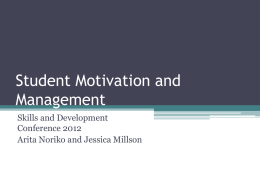 Student Motivation and Management
