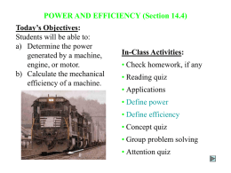 Lecture Notes for Section 14.4 (Power & Efficiency)
