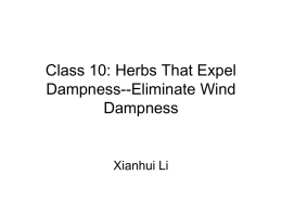 Class 10: Herbs That Expel Dampness