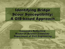 Identifying Bridge Scour Susceptibility: A GIS