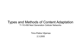 Types and Methods of Content Adaptation - TKK