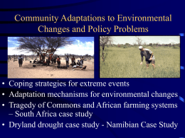 Community Adaptations to Environmental Changes and Policy