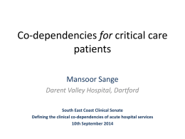 Co-dependencies FOR critical care patients
