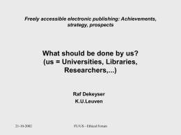 Freely accessible electronic publishing: Achievements