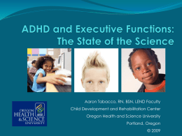 ADHD: Our Advancing Knowledge and Implications for the