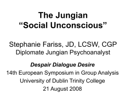 The Jungian “Social Unconscious”