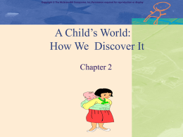 A Child’s World: How We Discover It
