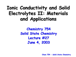 Ionic Conductivity and Solid Electrolytes