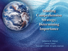 Reading Comprehension Strategy: Determining Importance