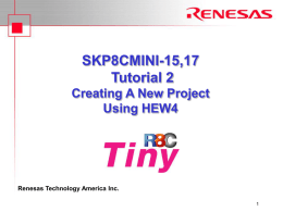 SKP16C26 Tutorial 2 - Creating a New Project Using HEW