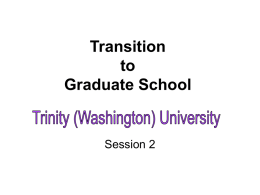Transition to Graduate School - Trinity Washington University