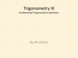 Trigonometry III Trigonometric Curves & Fundamental