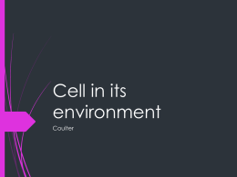Cell in its environment - Somerset Academy North Las Vegas