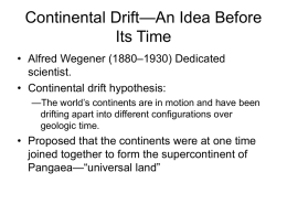 Continental Drift—An Idea Before Its Time