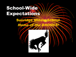 School-Wide Expectaions - Sunridge Middle School