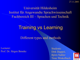 Training versus Learning - Uni