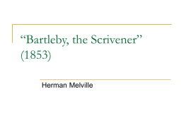 Bartleby, the Scrivener” (1853)