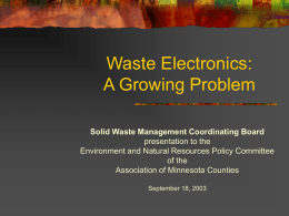 Waste Electronics: A Growing Problem