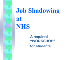 Job Shadowing at NHS
