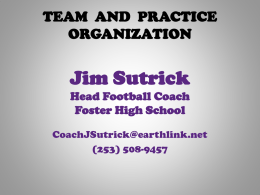 Jim Sutrick Head Football Coach Foster High School