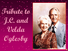 Tribute to Velda and J.C. Oglesby