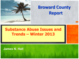 Broward County Issues and Trends - Jim Hall