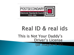 Real ID & real ids - P20W Education Standards Council (PESC)